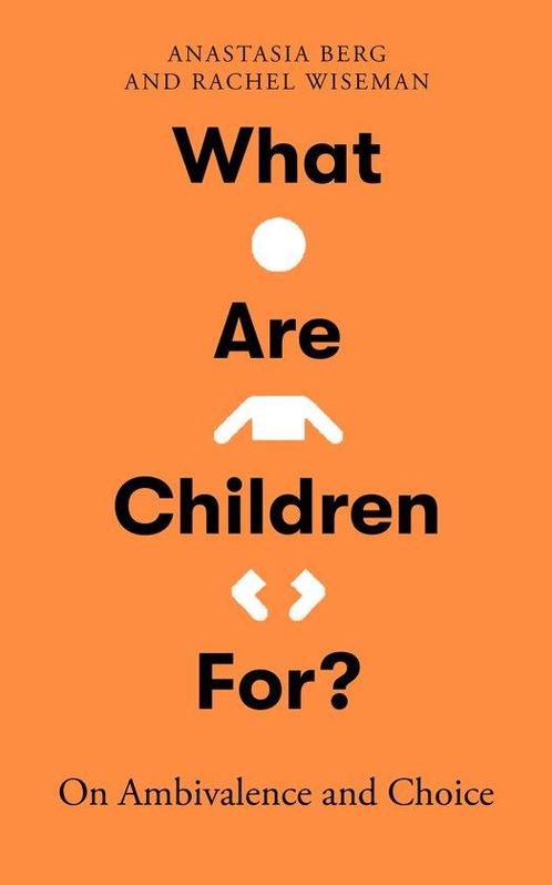9780861549481 What Are Children For? Anastasia Berg, Boeken, Studieboeken en Cursussen, Nieuw, Verzenden