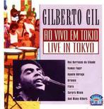 cd - Gilberto Gil - Ao Vivo Em Tokio - Live In Tokyo, Verzenden, Zo goed als nieuw