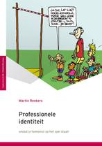 Professionele identiteit 9789051799514 Martin Reekers, Verzenden, Zo goed als nieuw, Martin Reekers