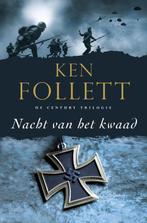 Nacht van het kwaad / Century / 2 9789047514923 Ken Follett, Boeken, Verzenden, Gelezen, Ken Follett