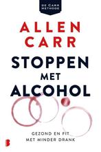 Stoppen met alcohol 9789022585801 Allen Carr, Boeken, Gezondheid, Dieet en Voeding, Verzenden, Gelezen, Allen Carr