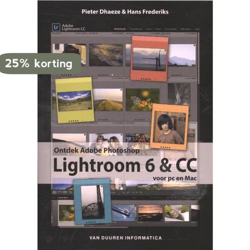 Ontdek Adobe Photoshop Lightroom 6 & CC / Ontdek!, Boeken, Informatica en Computer, Zo goed als nieuw, Verzenden