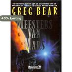 Meesters van Mars / Meulenhoff science fiction / SF 321, Boeken, Verzenden, Gelezen, G. Bear