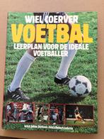 Wiel Coerver - Voetbal - Leerplan voor de Ideale Voetballer, Boeken, Ophalen of Verzenden, Zo goed als nieuw, Balsport