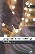 SalingerS The Catcher In The Rye 9780826491329 Sarah Graham, Boeken, Gelezen, Sarah Graham, Verzenden