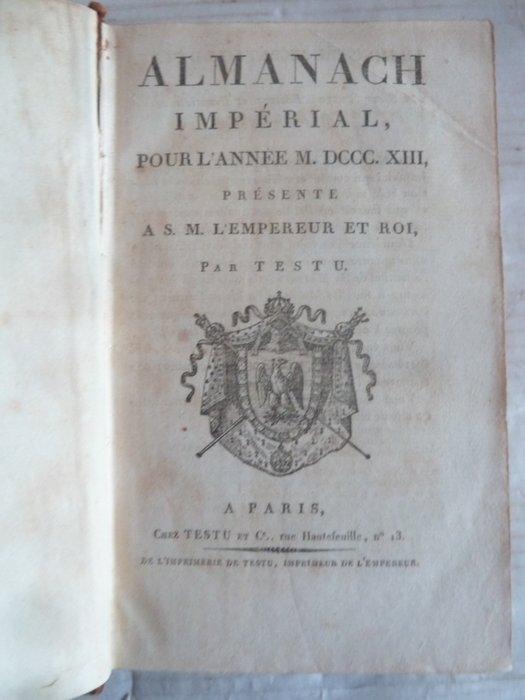 Testu - Almanach Impérial pour lannée - 1813, Antiek en Kunst, Antiek | Boeken en Bijbels