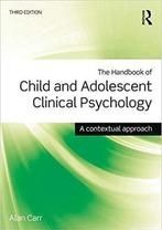 9781138806139 Handbok Of Child  Adolescent Clinic Psy, Verzenden, Zo goed als nieuw, Alan Carr