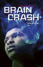 Braincrash (9789025884123, Tanja de Jonge), Verzenden, Nieuw