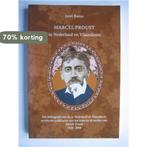 Marcel Proust in Nederland en Vlaanderen 9789036101776, Verzenden, Gelezen, J. Kazus