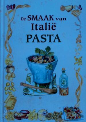 De Smaak van Italië - pasta: 400 authentieke Italiaanse, Boeken, Taal | Overige Talen, Verzenden