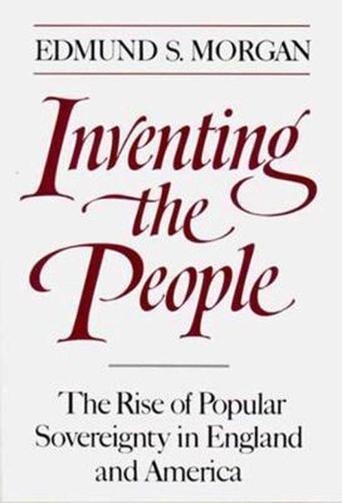 Inventing the People 9780393306231 Edmund S. Morgan, Boeken, Taal | Engels, Gelezen, Verzenden