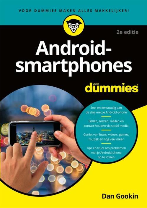 Android-smartphones voor Dummies / Voor Dummies Dan Gookin, Boeken, Informatica en Computer, Gelezen, Verzenden