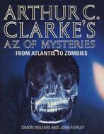 Arthur C. Clarkes A-Z of mysteries: from Atlantis to, Gelezen, Arthur C. Clarke, Simon Welfare, John Fairley, Verzenden