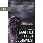 Laat het feest beginnen! 9789048817825 Niccolò Ammaniti, Boeken, Verzenden, Zo goed als nieuw, Niccolò Ammaniti