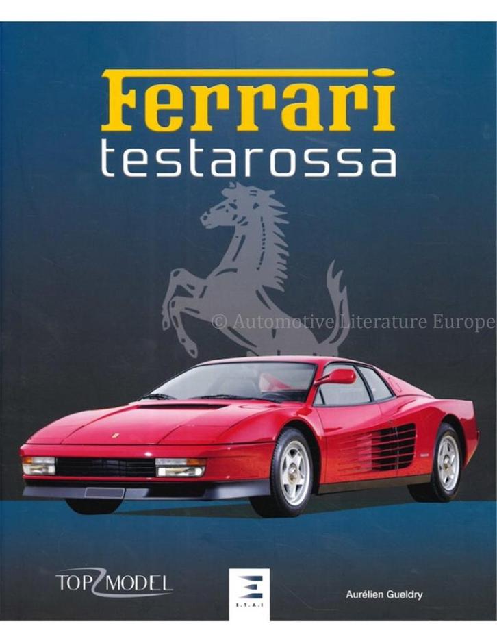 FERRARI TESTAROSSA, Boeken, Auto's | Boeken, Ferrari