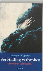 Verbinding verbroken 9789026317026 G. van Egmond, Verzenden, Zo goed als nieuw, G. van Egmond