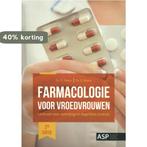 Farmacologie voor vroedvrouwen 9789057184673 D. Bayot, Boeken, Verzenden, Gelezen, D. Bayot
