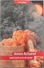 AMOS ACTUEEL Gods toorn over de zonde 9789064510892, Verzenden, Gelezen, M.G. de Koning