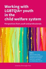 Working with LGBTQIA+ youth in the child welfare system, Verzenden, Zo goed als nieuw, Mónica López López