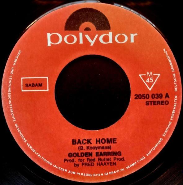 vinyl single 7 inch - Golden Earring - Back Home, Cd's en Dvd's, Vinyl Singles, Zo goed als nieuw, Verzenden
