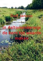 in daltononderwijs de kern tot waarde maken 9789403689012, Boeken, Overige Boeken, Verzenden, Gelezen, Dolf Janson