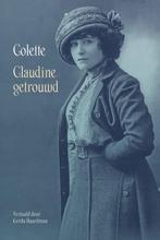 9789083200231 Claudine getrouwd Sidonie-Gabrielle Colette, Verzenden, Nieuw, Sidonie-Gabrielle Colette
