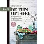 De tuin op tafel 9789022334850 Angelo Dorny, Verzenden, Zo goed als nieuw, Angelo Dorny