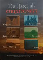 De IJssel als STRIJDTONEEL 9789078115137 W.G. Dwarshuis, Verzenden, Zo goed als nieuw, W.G. Dwarshuis