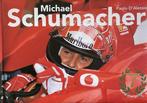 Michael Schumacher 9789039617229 Paolo DAlessio, Boeken, Verzenden, Zo goed als nieuw, Paolo D'Alessio