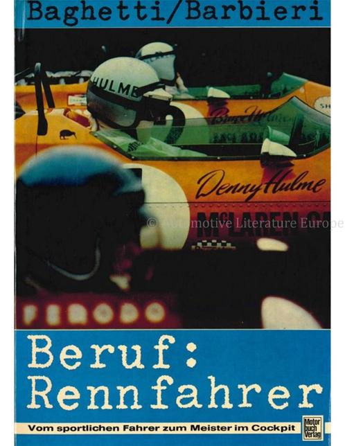 BERUF: RENNFAHRER, VOM SPORTLICHEM FAHRER ZUM MEISTER IM, Boeken, Auto's | Boeken