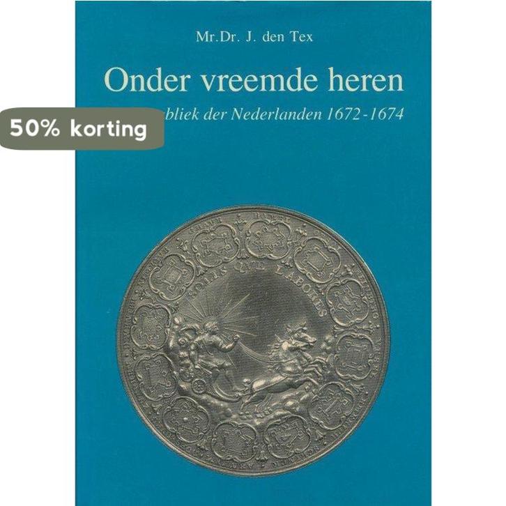 Onder vreemde heren 9789062551309 Tex, Boeken, Overige Boeken, Gelezen, Verzenden