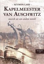 9789089542922 Kapelmeester van Auschwitz, Verzenden, Nieuw, Szymon Laks