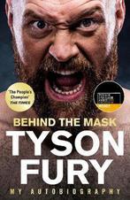 Behind the Mask 9781529124866 Tyson Fury, Verzenden, Zo goed als nieuw, Tyson Fury
