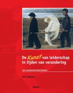 De KUNST van leiderschap in tijden van verandering /, Verzenden, Gelezen, E. Koenen