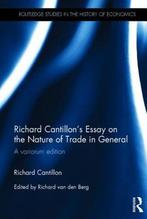 Richard Cantillons Essay on the Nature of Trad 9781138014589, Zo goed als nieuw