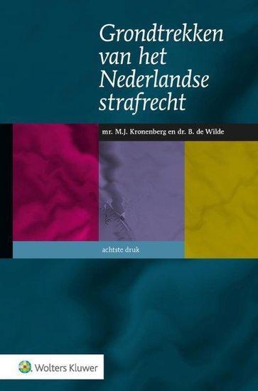 Grondtrekken van het Nederlandse strafrecht | 9789013158779, Boeken, Studieboeken en Cursussen, Verzenden
