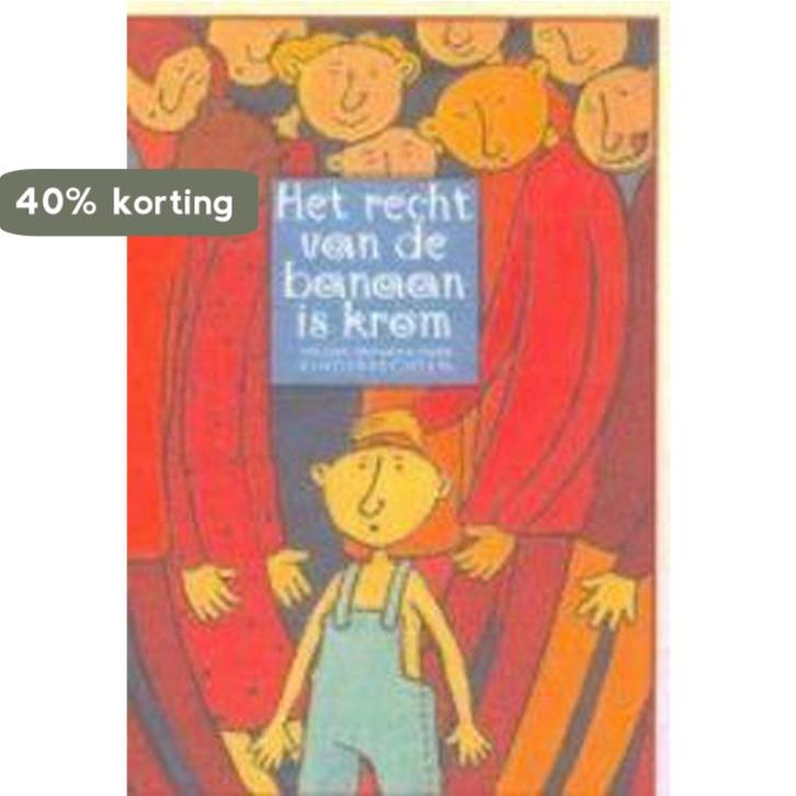 Het recht van de banaan is krom 9789054611813, Boeken, Kinderboeken | Kleuters, Zo goed als nieuw, Verzenden
