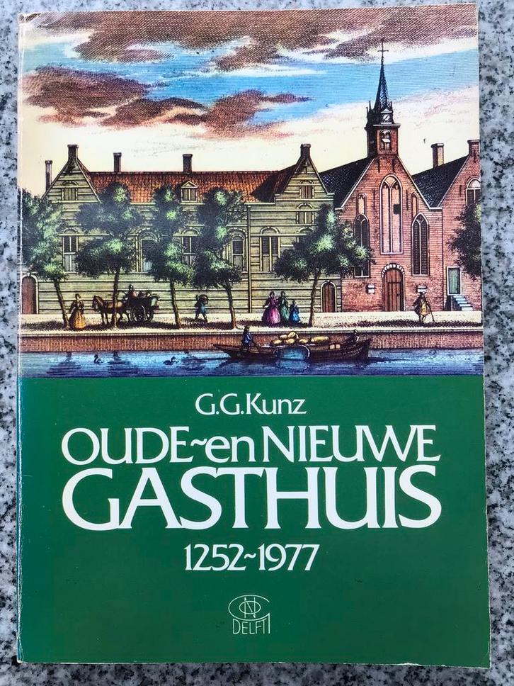 Oude- en Nieuwe Gasthuis 1252 – 1977 (Delft), Boeken, Geschiedenis | Stad en Regio, Gelezen, 20e eeuw of later, Verzenden