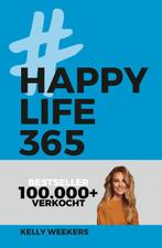 Happy life 365 9789021569444 Kelly Weekers, Verzenden, Gelezen, Kelly Weekers