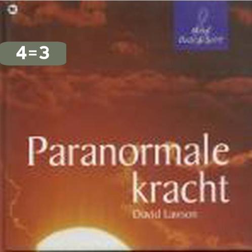 Paranormale krachten / Mind, Body & Spirit 9789044304299, Boeken, Esoterie en Spiritualiteit, Zo goed als nieuw, Verzenden