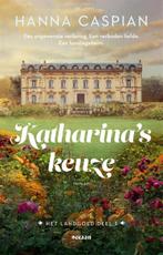 Katharinas keuze / Het landgoed / 1 9789046830567, Verzenden, Gelezen, Hanna Caspian