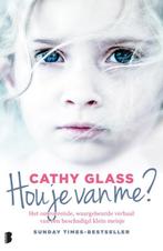 Hou je van me? 9789022575345 Cathy Glass, Verzenden, Zo goed als nieuw, Cathy Glass