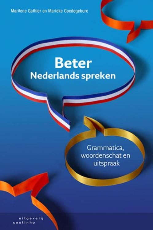 Beter Nederlands spreken 9789046905005 Marilene Gathier, Boeken, Overige Boeken, Gelezen, Verzenden