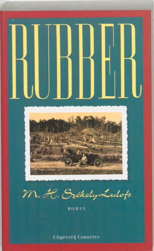 Rubber / Indische letteren-reeks / 14 9789054290117, Boeken, Romans, Zo goed als nieuw, Verzenden