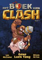 Het boek van Clash 1 - 1 (9789464530469, Gene Luen Yang), Verzenden, Nieuw