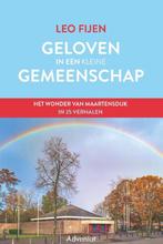 Geloven in een kleine gemeenschap 9789493279681 Leo Fijen, Verzenden, Gelezen, Leo Fijen