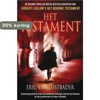 Het testament 9789022992470 Eric Van Lustbader, Boeken, Verzenden, Gelezen, Eric Van Lustbader