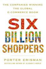 Six Billion Shoppers 9781509874774 Porter Erisman, Verzenden, Gelezen, Porter Erisman