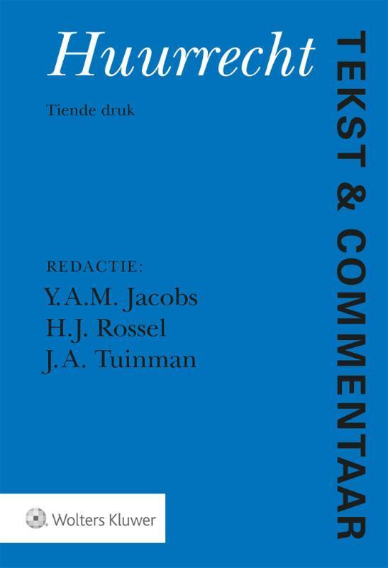 Huurrecht / Tekst & Commentaar 9789013166439, Boeken, Wetenschap, Nieuw, Verzenden