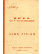 1959 OPEL OLYMPIA CAR-A-VAN | BESTELWAGEN INSTRUCTIEBOEKJE, Auto diversen, Handleidingen en Instructieboekjes